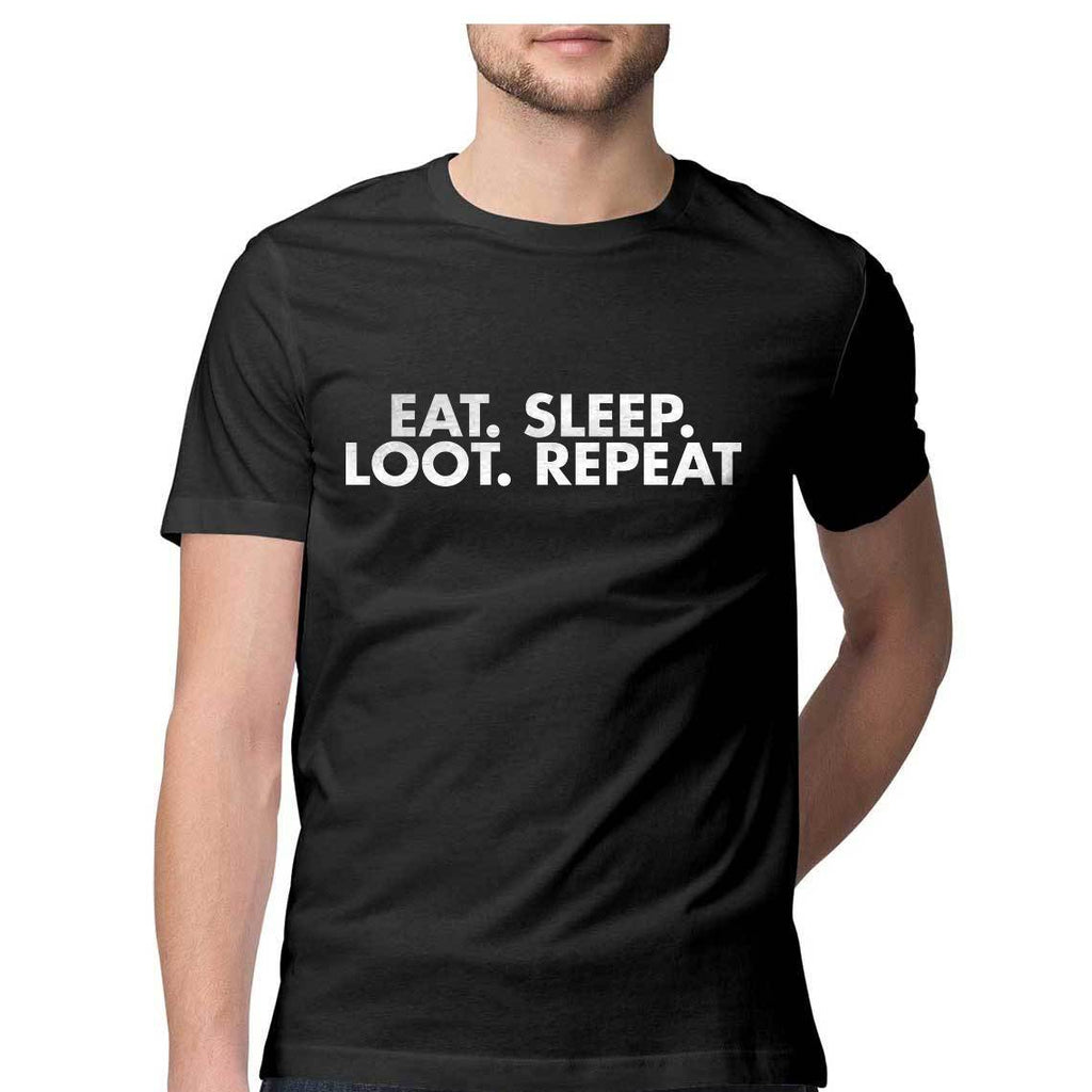Eat Sleep Loot Repeat Tshirt