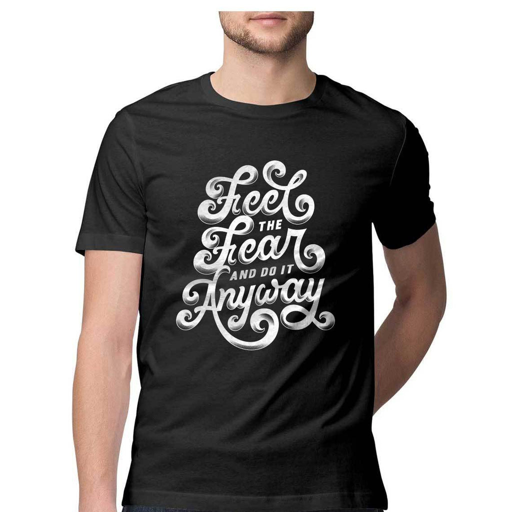 Feel the Fear and Do it Anyway